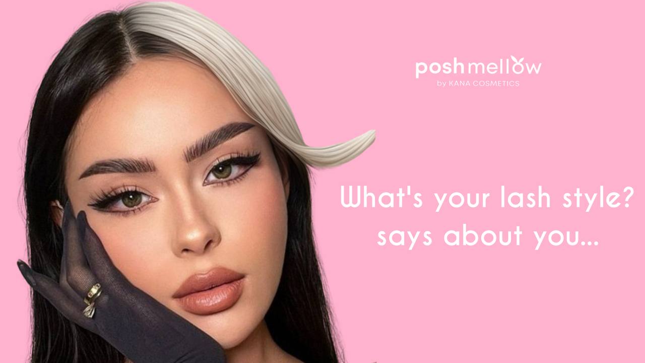What Your Lash Style Says About You: Find Your Perfect Match!