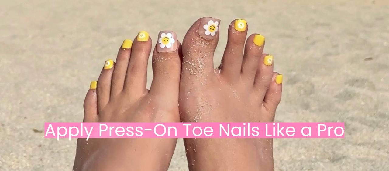 Apply Press-On Toe Nails Like a Pro
